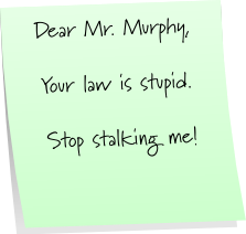 Murphy's Law 